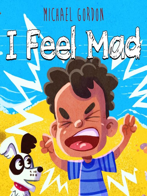 Title details for I Feel Mad by Michael Gordon - Wait list